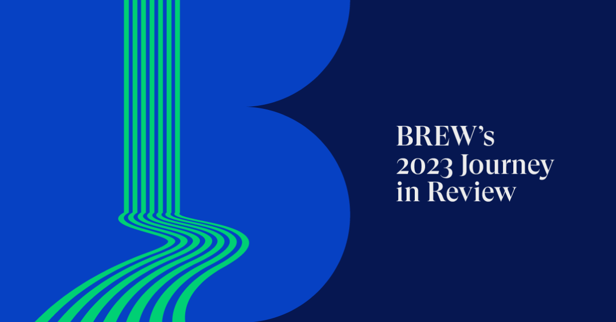 BREW’s 2023 Journey in Review