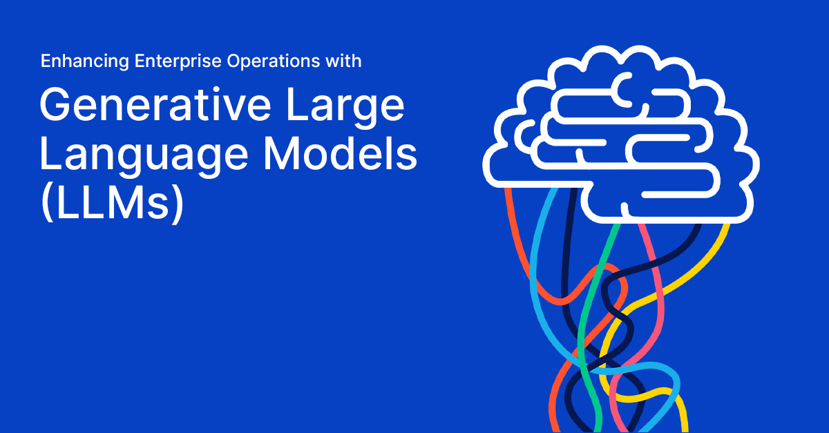 Enhancing Enterprise Operations with Generative Large Language Models (LLMs)